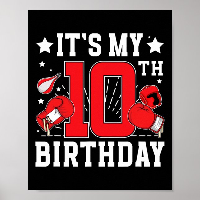 10th Boxing Birthday Party 10 Year Old Boxer Birth Poster (Front)