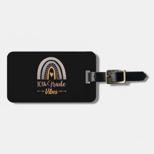 10th Grade Vibes Tenth Grade Back to School Luggage Tag