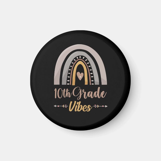 10th Grade Vibes Tenth Grade Back to School Magnet (Front)