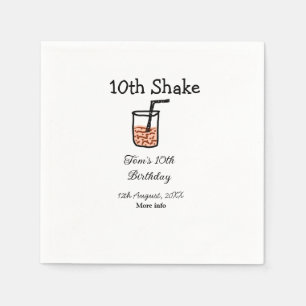 10th Shake 10th happy birthday milkshake scribble Napkin