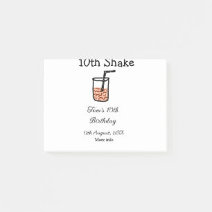 10th Shake 10th happy birthday milkshake scribble Post-it Notes