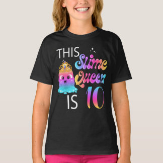 10th Slime Queen Birthday Gifts for Girls T-Shirt