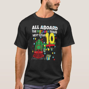 10th Train Birthday All Aboard Birthday Train Boy T-Shirt