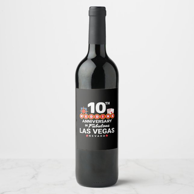10th Wedding Anniversary Couples Las Vegas Trip Wine Label (Front)