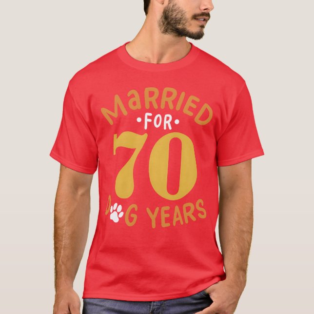 10th Wedding Anniversary Married For 70 Dog Years  T-Shirt (Front)