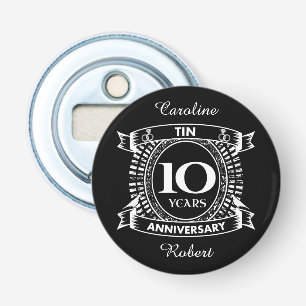 10TH wedding anniversary tin Bottle Opener