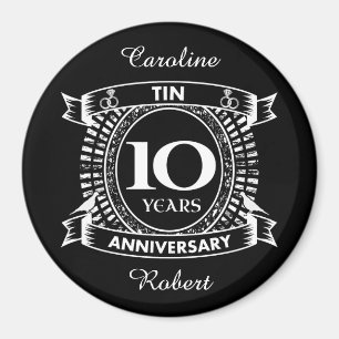 10TH wedding anniversary tin Magnet