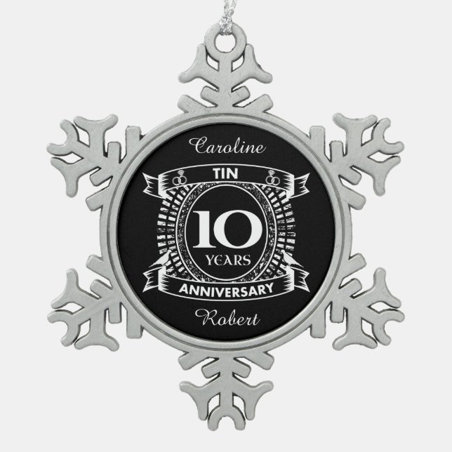 10TH wedding anniversary tin Snowflake Pewter Christmas Ornament (Front)