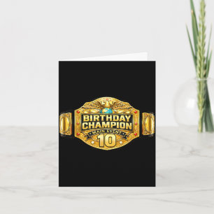 10th wrestler birthday wrestling champion party10t card