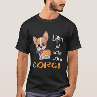 112 Life's Just Better With A Corgi T-Shirt