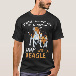 116 Feel Safe At Night Sleep With A Beagle T-Shirt