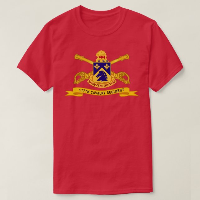 117th Cavalry Regiment w Br Ribbon T-Shirt (Design Front)