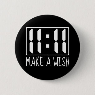 11:11 Wish 6 Cm Round Badge