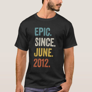 11 Epic Since June 2012 11Th T-Shirt