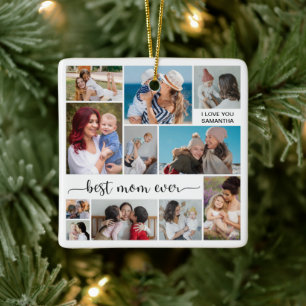 11 Photo Collage Best Mum Ever Ceramic Ornament