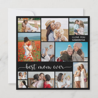 11 Photo Collage Best Mum Ever Greeting Card