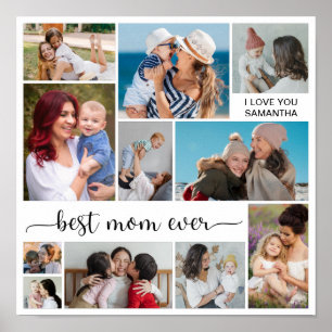 11 Photo Collage Best Mum Ever Poster