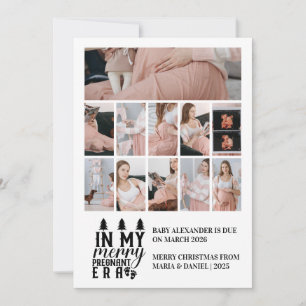 11 Photo In My Merry Pregnant Era Christmas Holiday Card