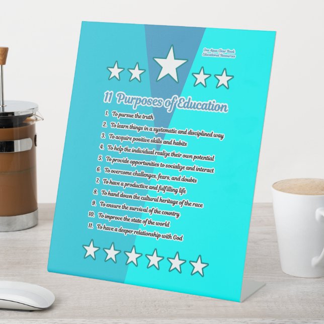 11 Purposes of Education Pedestal Sign (In SItu)