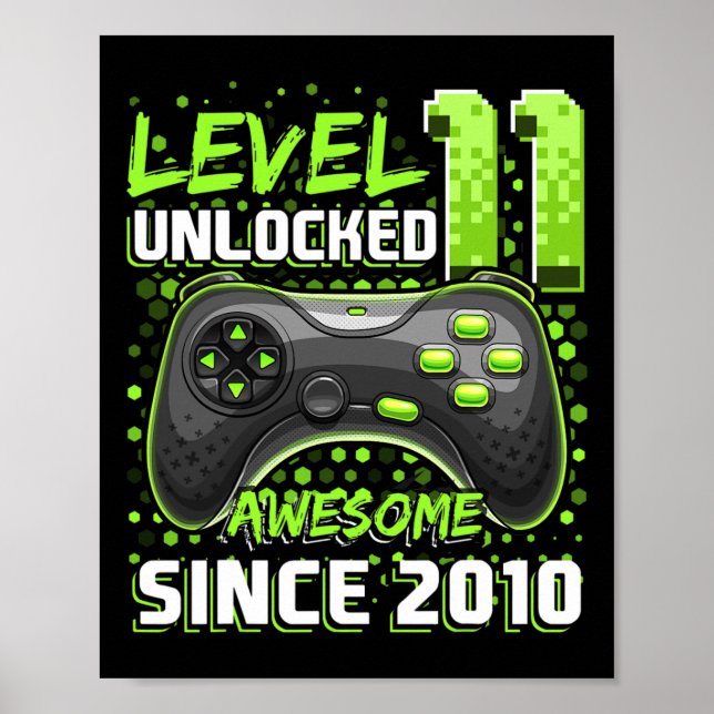 11 Unlocked Awesome 2010 Video Game 11th Birthday  Poster (Front)
