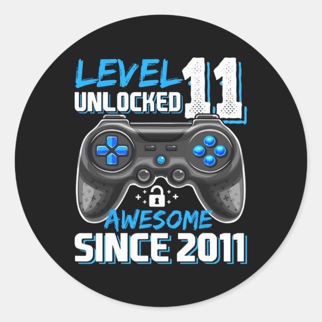 11 Unlocked Awesome 2011 Video Game 11th Birthday  Classic Round Sticker (Front)