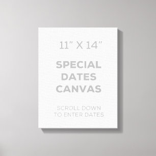 11" x 14" Special Dates Canvas Print