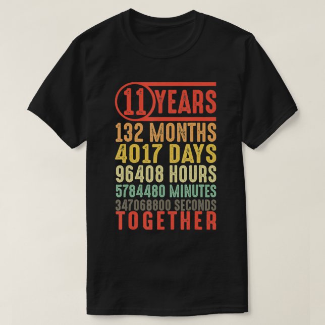 11 Year 11th Wedding Anniversary Gifts for Her Him T-Shirt (Design Front)