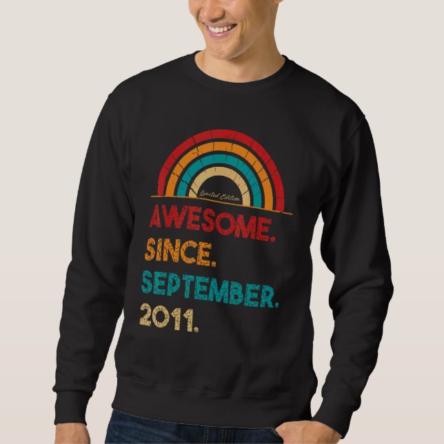 11 Year Old Awesome Since September 2011  11th Bir Sweatshirt (Front)