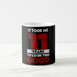 11 Year Old Bday Took Me Look Good 11th Birthday Coffee Mug