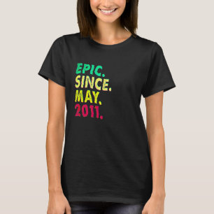 11 Year Old Epic Since May 2011 11th Birthday T-Shirt