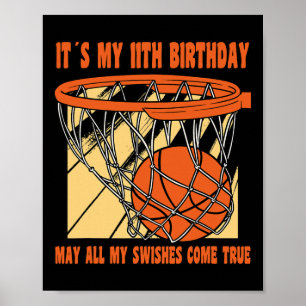 11 Year Old Happy 11th Birthday Bysketbyll 11th Bi Poster