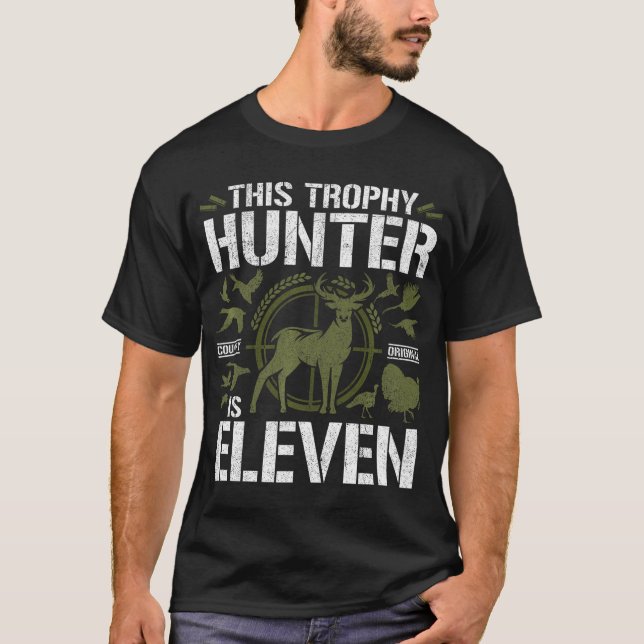 11 Year Old Hunting Birthday Party Deer Hunter 11T T-Shirt (Front)