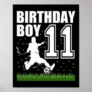 11 Year Old Soccer Birthday Party Theme 11th Gift Poster