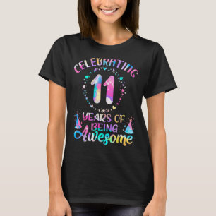 11 Years Of Being Awesome 11 Years Old 11th Birthd T-Shirt