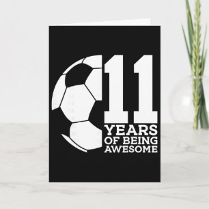 11 Years Of Being Awesome Soccer 11th Birthday _1 Card
