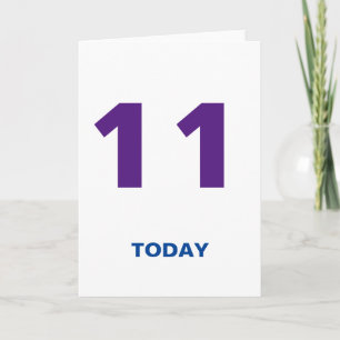 11 Years Old 11 Today Birthday Card
