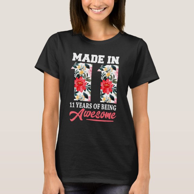 11 Years Old  11th Birthday Made In 2011 Girls Flo T-Shirt (Front)