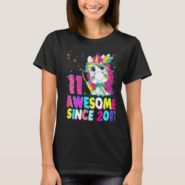 11 Years Old 11th Birthday Unicorn Girl Awesome Si T-Shirt (Front)