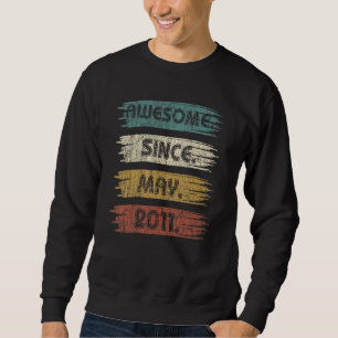 11 Years Old Awesome Since May 2011 11th Birthday Sweatshirt