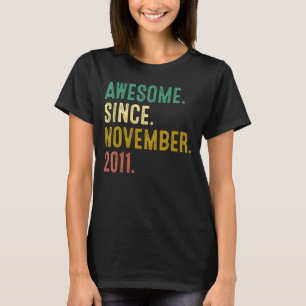 11 Years Old Awesome Since November 2011 11th Bi T-Shirt