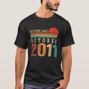 11 Years Old Awesome Since October 2011 11th Birth T-Shirt