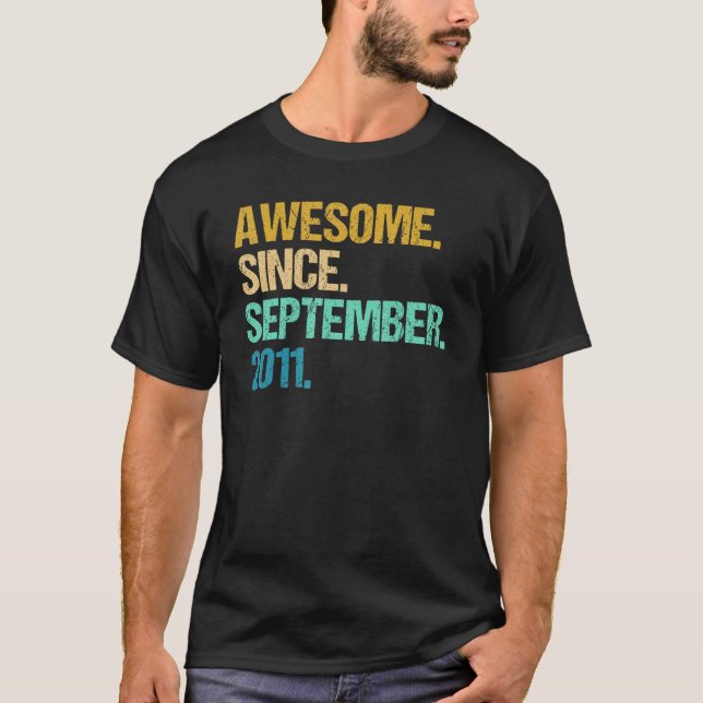 11 Years Old  Awesome Since September 2011 11th 8 T-Shirt (Front)