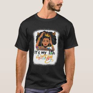 11 Years Old Black Melanin Women Girl It's My 11Th T-Shirt
