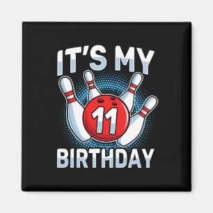 11 Years Old Bowling 11th Birthday Party Boys Girl Magnet
