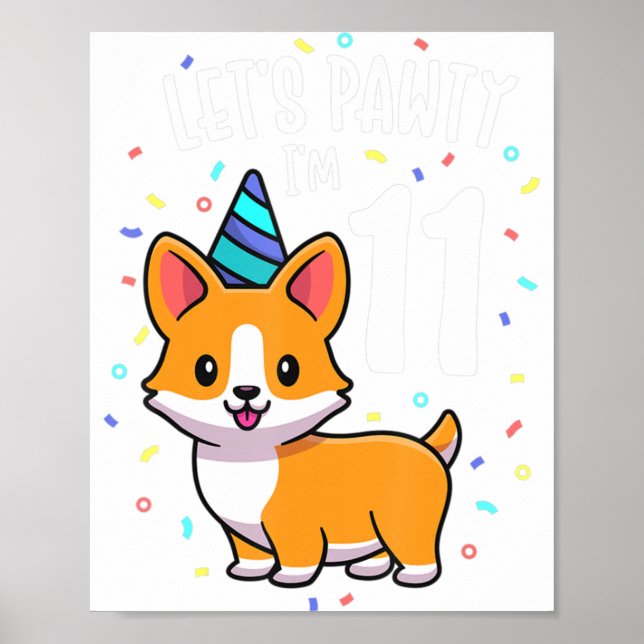 11 Years Old Corgi Dog Lover 11th Birthday Party O Poster (Front)