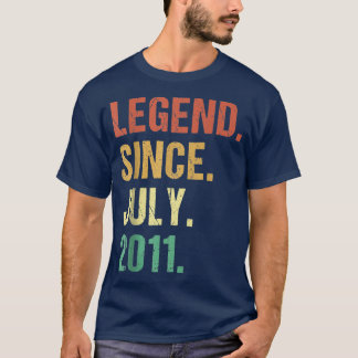 11 Years Old Gifts Legend Since July 2011 11th Bir T-Shirt