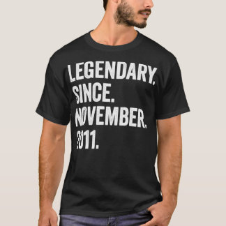 11 Years Old Legendary Since November 2011 11th Bi T-Shirt
