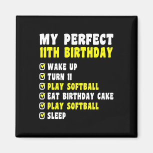 11 Years Old My Perfect 11th Birthday Softll 11th Magnet