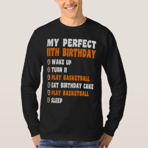 11 Years Old Perfect 11th Birthday Basketball 11th T-Shirt