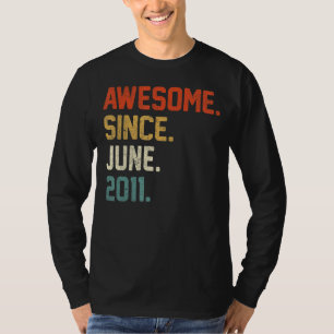 11th Birthday 11 Year Old Awesome Since June 2011 T-Shirt